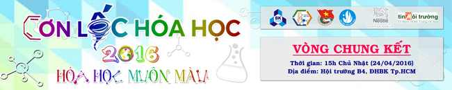 Chung kết cuộc thi “Cơn lốc hóa học” lần IX - 2016 